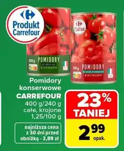 Carrefour Pomidory konserwowe Carrefour oferta