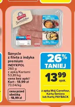 Carrefour Sznycle z fileta z indyka premium Indykpol oferta