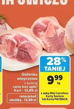 Carrefour Golonka wieprzowa z kością oferta