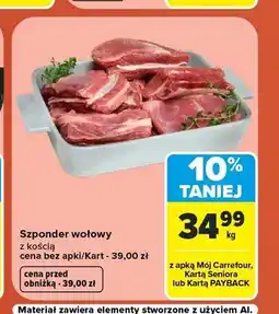 Carrefour Szponder wołowy z kością oferta