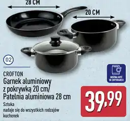 ALDI Crofton Garnek aluminiowy z pokrywką 20 cm/ Patelnia aluminiowa 28 cm oferta