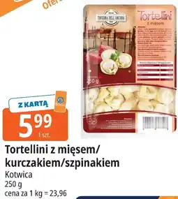 E.Leclerc Tortellini z mięsem/kurczakiem/szpinakiem Kotwica oferta