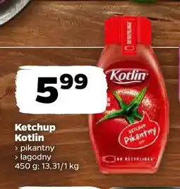 Netto Ketchup pikantny Kotlin oferta