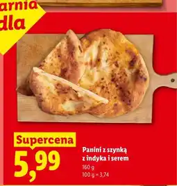 Lidl Panini z szynką z indyka i serem oferta