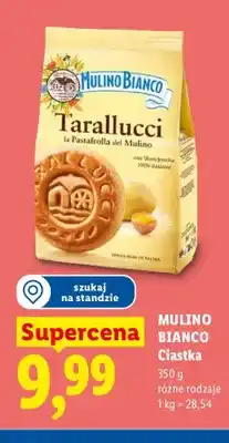 Lidl Ciastka Tarallucci Mulino Bianco oferta