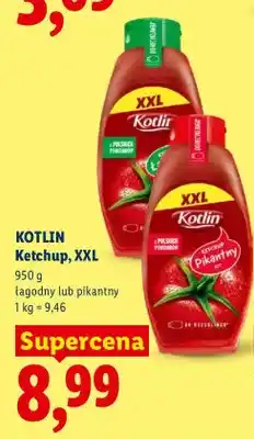 Lidl Ketchup łagodny Kotlin XXL oferta