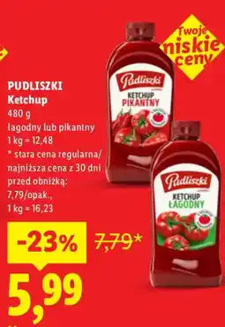 Lidl Pudliszki Ketchup oferta