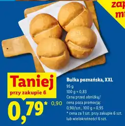 Lidl Bułka poznańska, XXL oferta