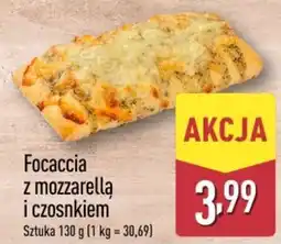 ALDI Focaccia z mozzarellą i czosnkiem oferta