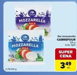 Carrefour Express Ser mozzarella light Carrefour Classic oferta