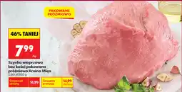 Biedronka Szynka wieprzowa bez kości pakowana próżniowo Kraina Mięs oferta