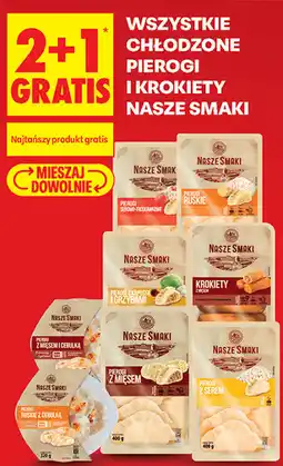 Biedronka Wszystkie chłodzone pierogi i krokiety Nasze Smaki oferta