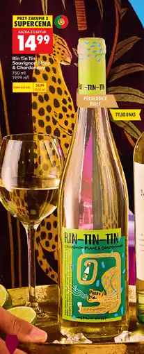 Biedronka Rin Tin Tin Sauvignon Blanc & Chardonnay oferta