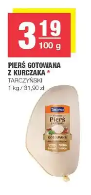 Spar Pierś gotowana z kurczaka Tarczyński oferta