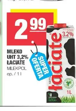 Spar Mleko UHT 3,2% Łaciate Mlekpol oferta