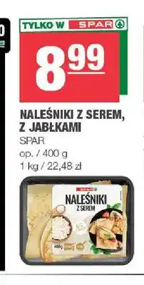 Spar Naleśniki z serem Spar oferta