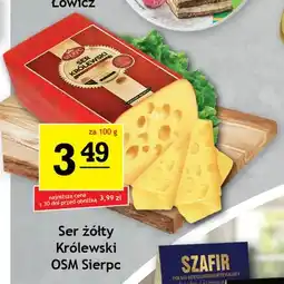 Gram Market Ser żółty Królewski OSM Sierpc oferta