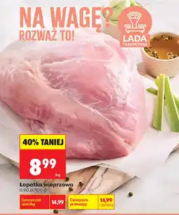 Biedronka Łopatka wieprzowa Lada Tradycyjna oferta
