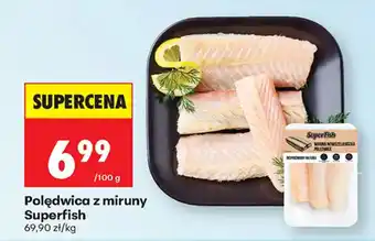 Biedronka Polędwica z miruny Superfish oferta