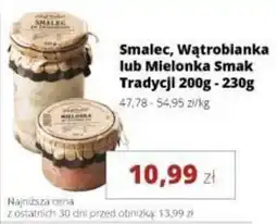 Torimpex Smalec, Wątrobianka lub Mielonka Smak Tradycji oferta