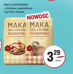 Sedal Mąka Szadkowska chlebowa oferta