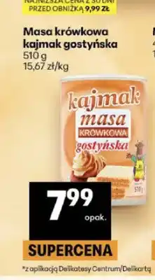 Delikatesy Centrum Masa krówkowa kajmak Gostyńska oferta