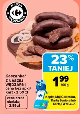 Carrefour Market Kaszanka Carrefour oferta