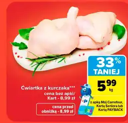 Carrefour Ćwiartka z kurczaka Carrefour oferta