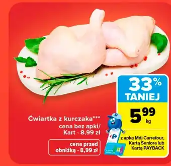 Carrefour Ćwiartka z kurczaka Carrefour oferta