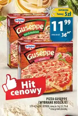 Arhelan Pizza Guseppe z szynką i pieczarkami Dr. Oetker oferta