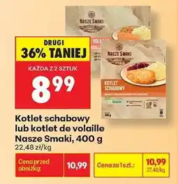 Biedronka Kotlet schabowy lub kotlet de volaille Nasze Smaki, 400 g oferta