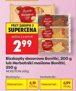 Biedronka Biszkopty deserowe Bonitki, 200 g lub Herbatniki maślane Bonitki, 250 g oferta