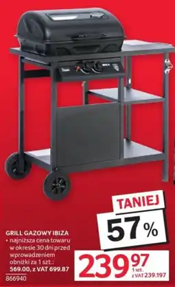 Selgros Grill Gazowy Ibiza oferta