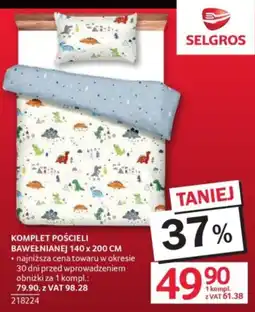 Selgros Komplet Pościeli Bawełnianej oferta