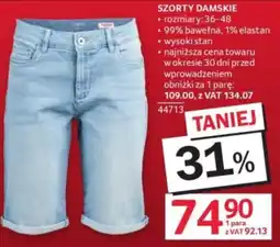 Selgros SZORTY DAMSKIE oferta