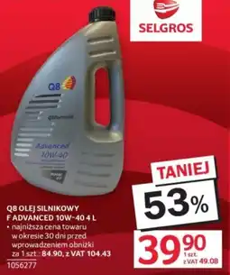 Selgros Q8 OLEJ SILNIKOWY F ADVANCED 10W-40 oferta