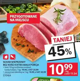 Selgros Schab wieprzowy bez kości extra mała porcja oferta