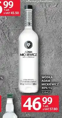 Selgros Wódka Adam Mickiewicz 40% oferta
