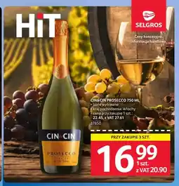 Selgros Wino musujące Cin & Cin Prosecco oferta