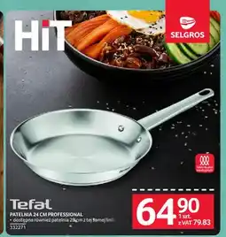 Selgros Patelnia Tefal Professional 24 cm oferta
