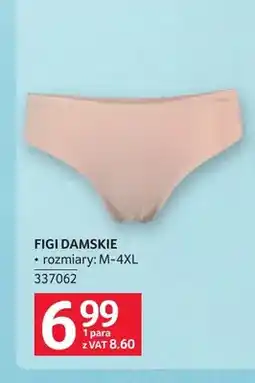 Selgros Figi damskie oferta