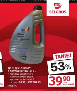 Selgros Olej silnikowy Q8 Advanced 10W-40 oferta