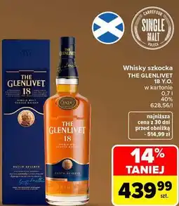 Carrefour Market Whisky szkocka THE GLENLIVET 18 Y.O. w kartonie oferta