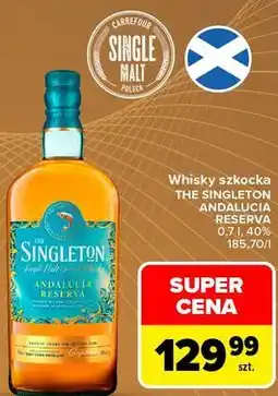 Carrefour Market Whisky szkocka THE SINGLETON ANDALUCIA RESERVA oferta