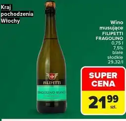 Carrefour Market Wino musujące FILIPETTI FRAGOLINO oferta