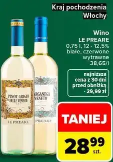 Carrefour Market Wino LE PREARE PINOT GRIGIO / GARGANEGA VENETO białe, czerwone wytrawne oferta