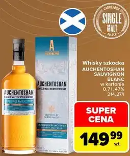 Carrefour Market Whisky szkocka Auchentoshan Sauvignon Blanc w kartonie oferta