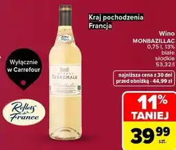 Carrefour Market Wino MONBAZILLAC Reflets de France Chateau Terremale oferta