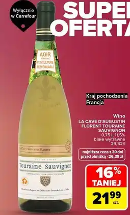 Carrefour Market Wino LA CAVE D'AUGUSTIN FLORENT TOURAINE SAUVIGNON oferta