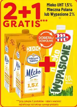 Polomarket Mleko UHT 1,5% Mleczna Polana lub Wypasione 2% oferta